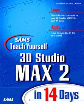 Paperback Teach Yourself 3d Studio Max 2 in 14 Days (Sams Teach Yourself) Book