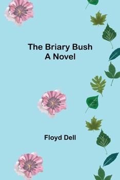 Paperback The Briary Bush Book