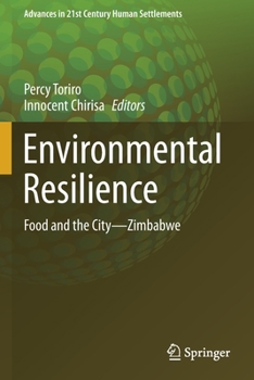 Paperback Environmental Resilience: Food and the City--Zimbabwe Book