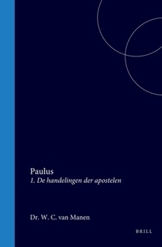 Hardcover Paulus: 1. de Handelingen Der Apostelen [Dutch] Book