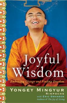 Hardcover Joyful Wisdom: Embracing Change and Finding Freedom Book