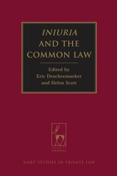 Hardcover Iniuria and the Common Law Book
