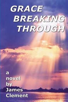 Paperback Grace Breaking Through Book