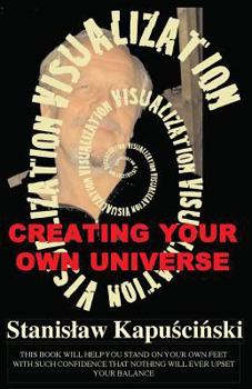 Paperback VISUALIZATION-Creating Your Own Universe Book