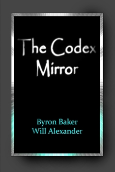 Paperback The Codex Mirror Book