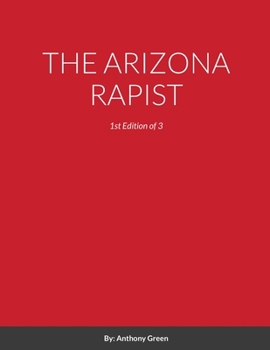 Paperback The Arizona Rapist Book