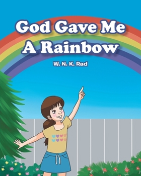 Paperback God Gave Me A Rainbow Book