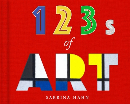 123s of Art - Book  of the Sabrina Hahn's Art & Concepts for Kids