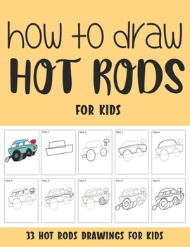 Paperback How to Draw Hot Rods for Kids Book