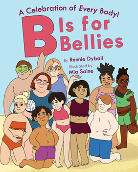 Hardcover B Is for Bellies Book