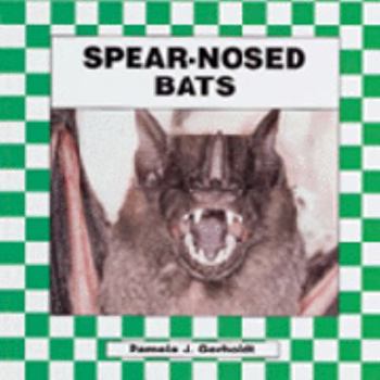 Library Binding Spear-Nosed Bats Book