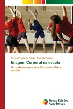 Paperback Imagem Corporal na escola [Portuguese] Book