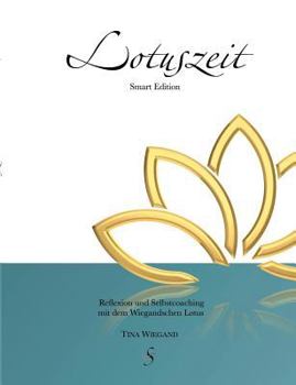 Paperback Lotuszeit: Smart Edition [German] Book