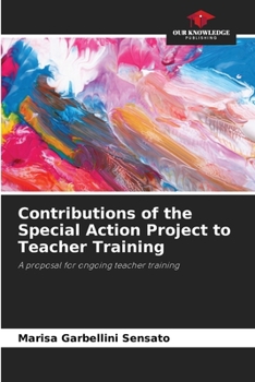 Paperback Contributions of the Special Action Project to Teacher Training Book