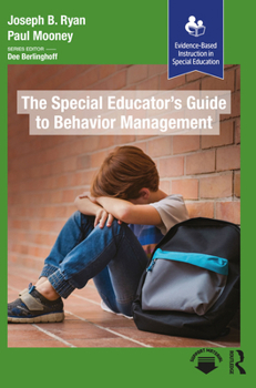 Paperback The Special Educator's Guide to Behavior Management Book