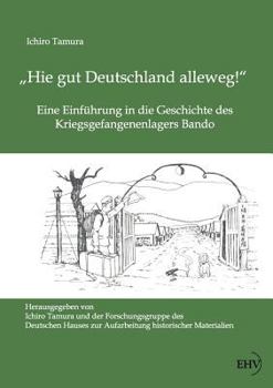 Paperback Hie gut Deutschland alleweg! [German] Book