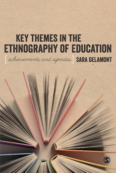 Paperback Key Themes in the Ethnography of Education Book