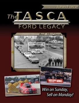 Hardcover Tasca Ford Legacy: Win on Sunday, Sell on Monday! Book