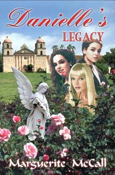 Paperback Danielle's Legacy Book
