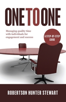 Paperback One to One: Managing quality time with individuals for engagement and success Book