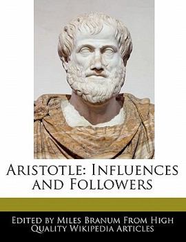 Paperback Aristotle: Influences and Followers Book