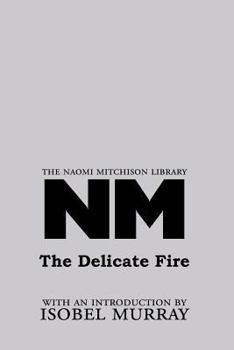 Paperback The Delicate Fire Book