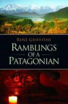 Paperback Ramblings of a Patagonian Book