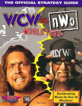 Paperback WCW Vs. NWO: World Tour: The Official Strategy Guide Book