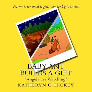 Paperback Baby Ant Builds A Gift Book