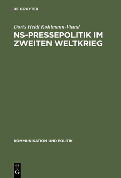 Hardcover NS-Pressepolitik im Zweiten Weltkrieg [German] Book