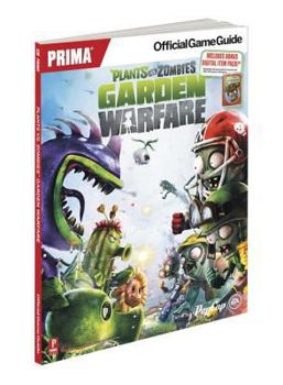 Paperback Plants Vs Zombies Garden Warfare: Prima Official Game Guide Book