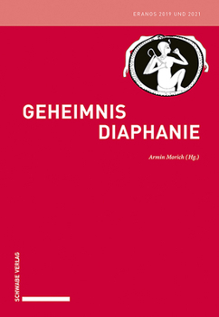 Paperback Geheimnis Diaphanie: Eranos 2019 Und 2021 [German] Book