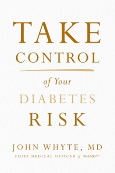 Paperback Take Control of Your Diabetes Risk Book