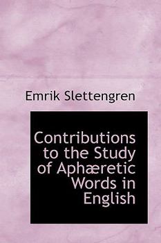 Paperback Contributions to the Study of Aph Retic Words in English Book