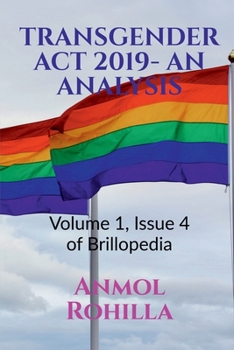 Paperback Transgender ACT 2019- An Analysis: Volume 1, Issue 4 of Brillopedia Book