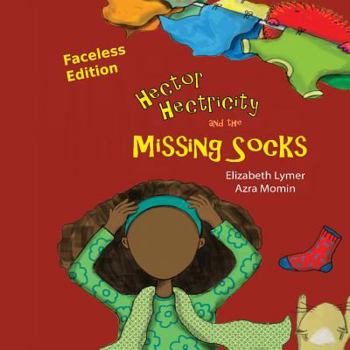 Paperback Faceless Edition Hector Hectricity and the Missing Socks: A Prayerful Paracks Story Book