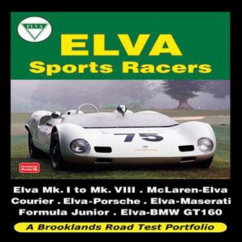 Paperback Elva Sports Racers (Road Test Portfolio) Book