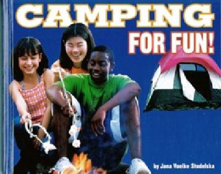 Library Binding Camping for Fun! Book
