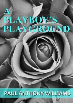 Paperback A Playboy's Playground Book