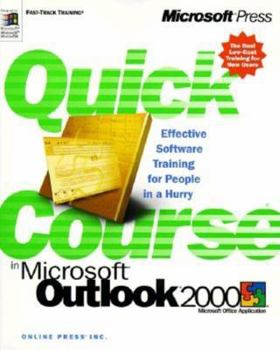 Paperback Quick Course in Microsoft Outlook 2000 Book