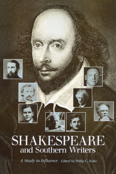 Shakespeare and Southern Writers: A Study in Influence