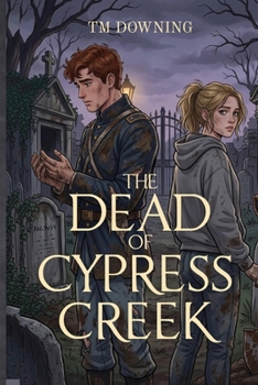 Paperback The Dead of Cypress Creek Book