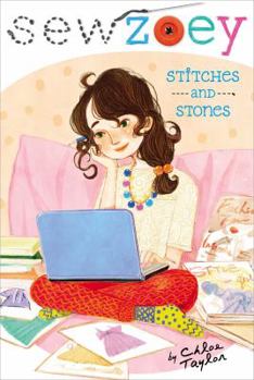 Stitches and Stones - Book #4 of the Sew Zoey