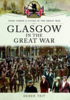 Paperback Glasgow in the Great War Book