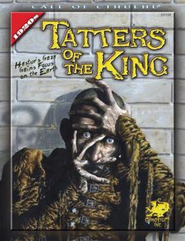 Tatters of the King: Hastur's Gaze Gains Brief Focus upon the Earth - Book  of the Call of Cthulhu RPG