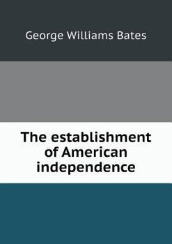 Paperback The establishment of American independence Book