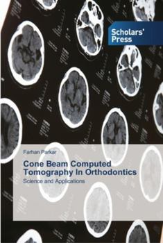 Paperback Cone Beam Computed Tomography In Orthodontics Book