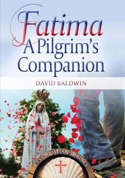 Paperback Fatima: A Pilgrim's Companion Book