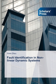 Paperback Fault Identification in Non-linear Dynamic Systems Book