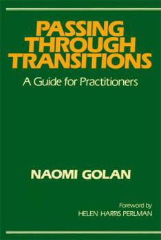 Paperback Passing Through Transitions: A Guide for Practitioners Book